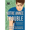 Notre année trouble