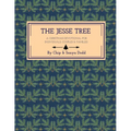 The Jesse Tree: A Christmas Devotional for Individuals, Couples, & Families.