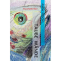 Taube Wände: Psychothriller