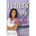 Letters To My People: Inspirational Essays, Poems, and Affirmations