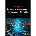 Design of Power Management Integrated Circuits