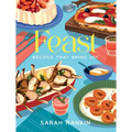 Feast: Recipes That Bring Joy