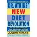 Dr. Atkins' New Diet Revolution: Completely Updated!