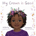 My Crown is Good
