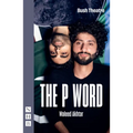 The P Word: New Edition