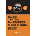 Real-Time Structural Health Monitoring of Vibrating Systems