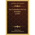 Las Costumbres De Los Israelitas (1769)