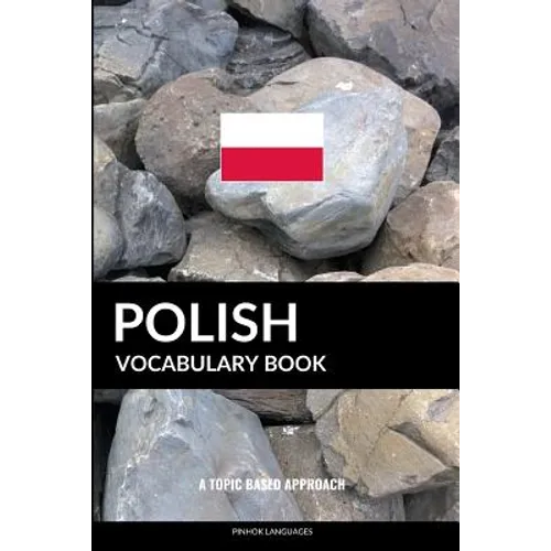 Polish Vocabulary Book: A Topic Based Approach