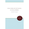 Social Work and the Training of Social Workers
