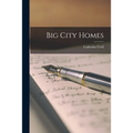 Big City Homes