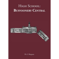 High School: Buffoonery Central