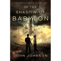 In the Shadow of Babylon