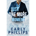 Just One More Moment