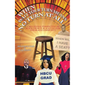 When Wait Your Turn Means No Turn at All: A Millennial Perspective of Black Church, Black College, and Black Community