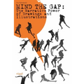 Mind the Gap: The Narrative Power of Illustrations and Drawings