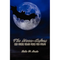 The Moon-Calves and Other Tales from the Pulps