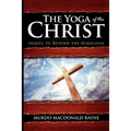 The Yoga of the Christ: (A Gnostic Audio Selection, Includes Free Access to Streaming Audio Book)