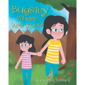 Bugsley, Where Are You?