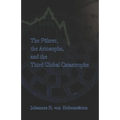 The Führer, Ariosophy, and the Third Global Catastrophe