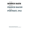 Francis Bacon: Portrait, 1962