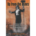 Up from the Ashes: The Revival of the American Chimney Sweep Trade and the People Who Built It