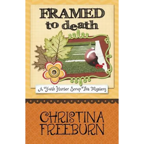 Framed to Death