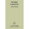 Le royaume des frères