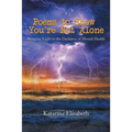 Poems to Show You're Not Alone: Bringing Light to the Darkness of Mental Health