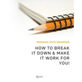 Working With Grammar: How To Break It Down & Make It Work For You!
