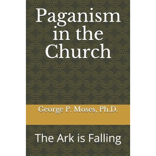 Paganism in the Church: The Ark is Falling