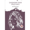 Lavender And Old Lace