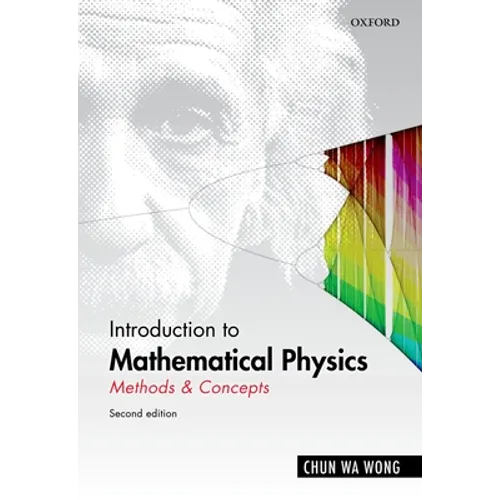 Introduction to Mathematical Physics: Methods & Concepts