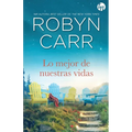 Lo mejor de nuestras vidas