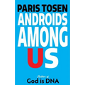 Androids Among Us
