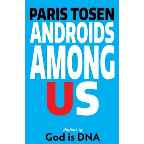 Androids Among Us