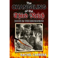 The Changeling of the Third Reich Book II: The Reckoning