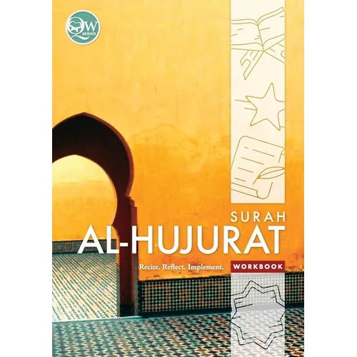 Quran Workbook Series: Surah Al-Hujurat