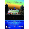 Ghosts of Colorado