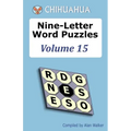 Chihuahua Nine-Letter Word Puzzles Volume 15