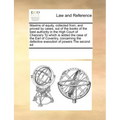 Maxims of Equity, Collected From, and Proved by Cases, Out of the Books of the Best Authority in the High Court of Chancery to Which Is Added the Case