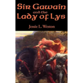 Sir Gawain and the Lady of Lys