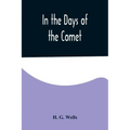 In the Days of the Comet