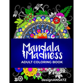 Mandala Madness: Adult Coloring Book