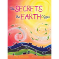 The Secrets the Earth Keeps