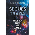 Secuestrada - Hasta que me ames