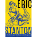 Eric Stanton & the History of the Bizarre Underground