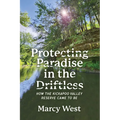 Protecting Paradise in the Driftless: How the Kickapoo Valley Reserve Came to Be