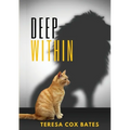 Deep Within