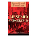 Lienhard und Gertrud (Utopischer Roman)