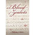The Blood of Zealots